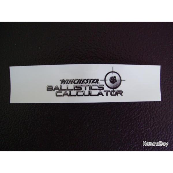 Autocollant rare ( import USA) Winchester "Balistic Calculator"