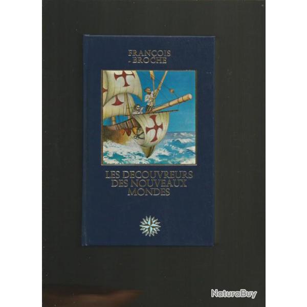 Les d�couvreurs du nouveau monde . marine � voile