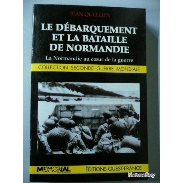 le d�barquement et le bataille de Normandie JEAN QUELLIEN ( d-day 1944 overlord ww2)