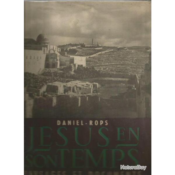 J�sus en son temps lot 2 livres de daniel-rops