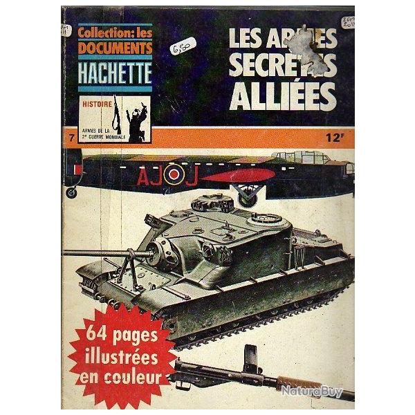 les documents  hachette n�7 . les armes secr�tes alli�s.