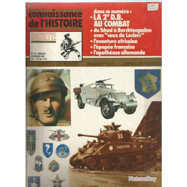 connaissance de l'histoire hachette n�30. la 2e D.B. au combat. du tchad � bertschesgaden