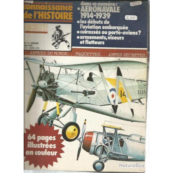 connaissance de l'histoire n�24 a�ronavale 1914-1939 , aviation embarqu�e , armement
