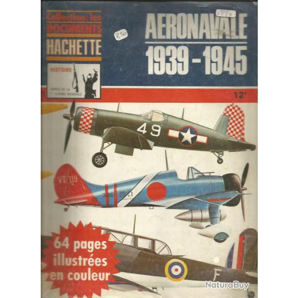 les documents hachette n� 11 a�ronavale 1939-1945