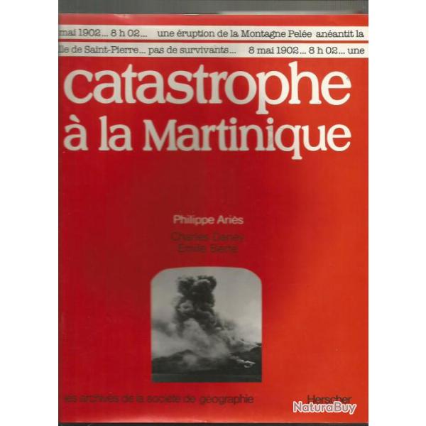 Catastrophe � la martinique. �ruption de la montagne pel�e 8 mai 1902