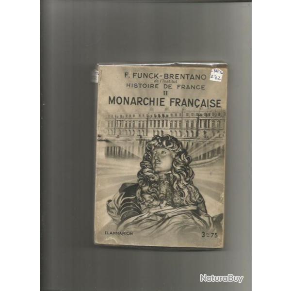 Monarchie fran�aise histoire de france 2  . f.funck-brentano