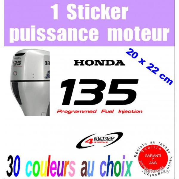 1 sticker HONDA puissance moteur 135 cv srie 2 hors bord bateau barque pche