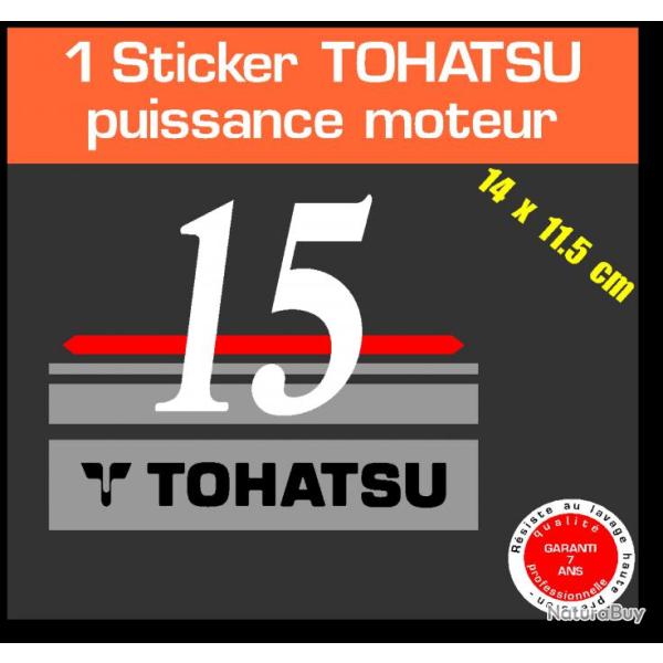 1 sticker TOHATSU 15 cv serie 1 moteur hors bord in bord bateau barque jet ski