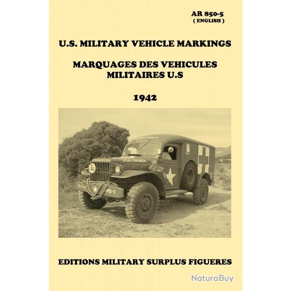 AR 850-5. Marquages des vhicules militaires U.S 1942   Nouveaut !