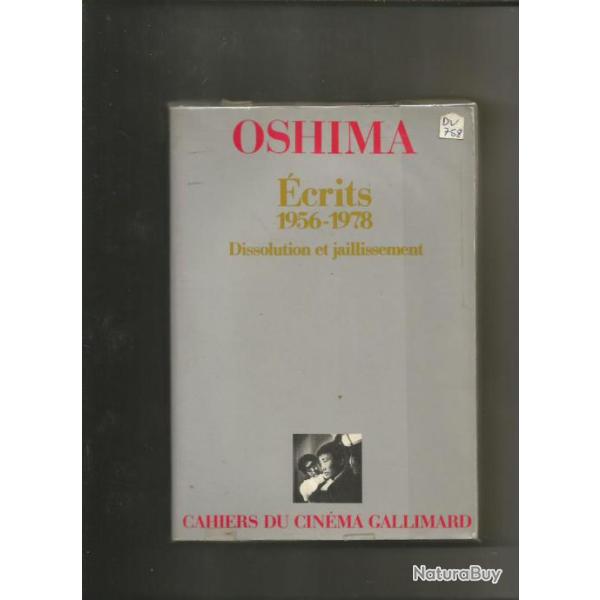 Oshima , �crits 1956-1978 , dissolution et jaillissement