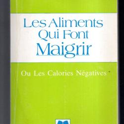 les aliments qui font maigrir ou les calories n&eacute;gatives de isabelle martin