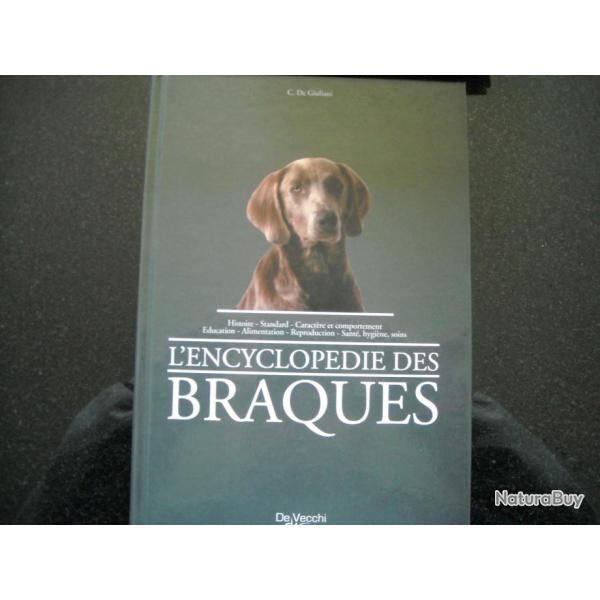 l'encyclop�die des braques edition  De vecchi