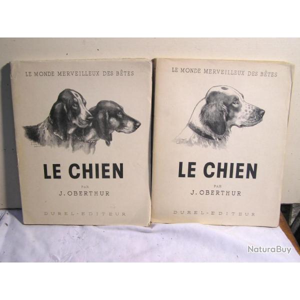 J.OBERTHUR     LE CHIEN      TOMES 1 ET 2