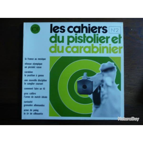 CAHIERS DU PISTOLIER ET DU CARABINIER n 2 1973