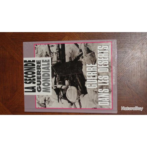LA SECONDE GUERRE MONDIALE     GUERRE DANS LE DESERT ww2 2�gm