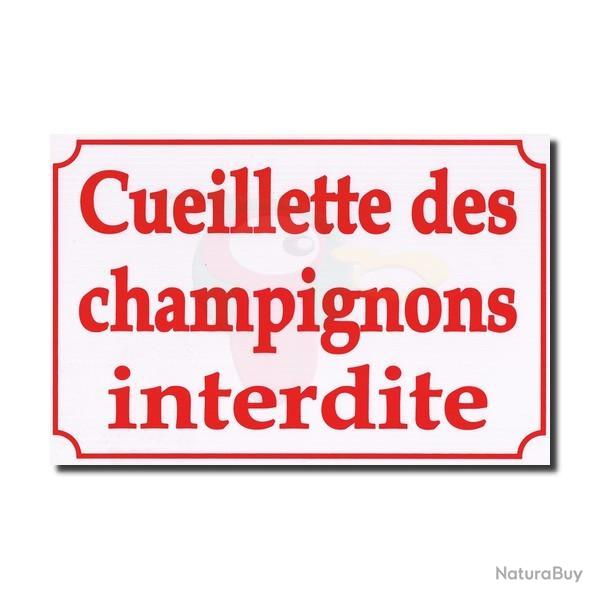 Panneau "Ceuillette de champignon interdite"