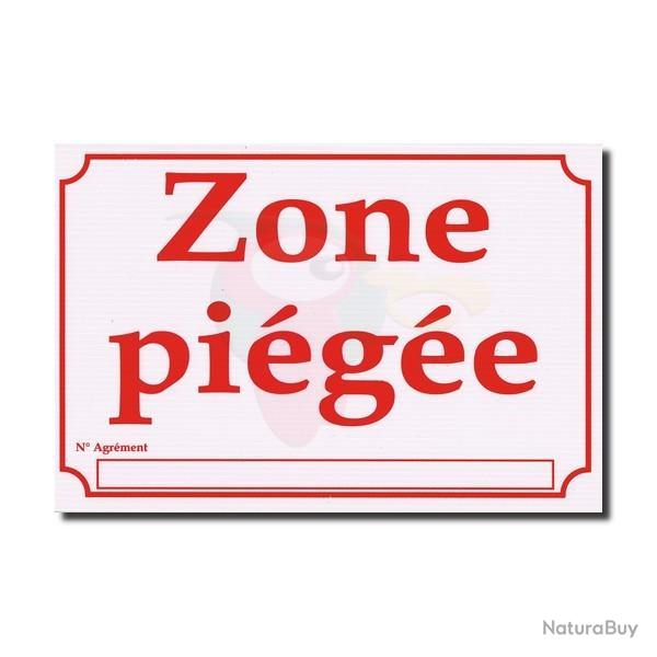 Panneau "ZONE PI�G�E"