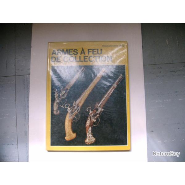 ARMES A FEU DE COLLECTION