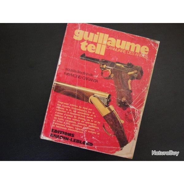 Guillaume Tell-L'annuaire des armes de 1976 en bon �tat.