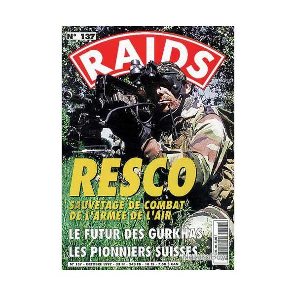 Raids 137 octobre 1997. gurkhas , resco, insignes polonais , le futur des gurkhas , pionniers sui