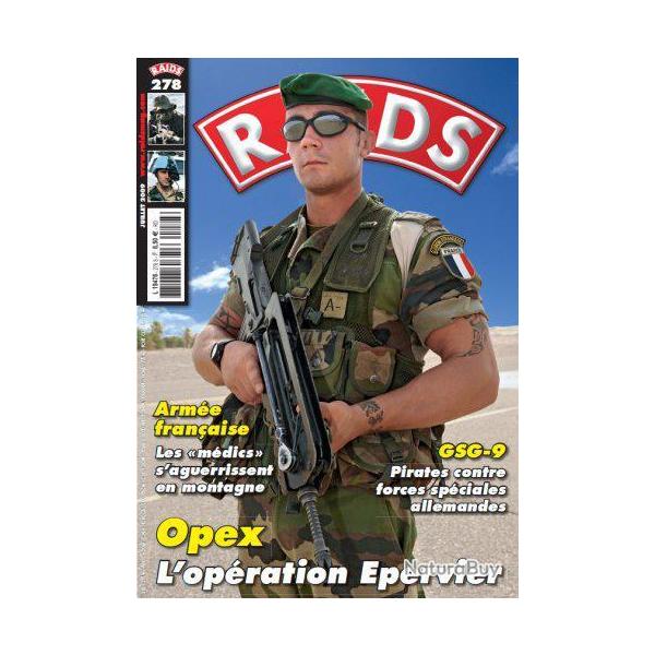 Raids 278 juillet 2009 , �pervier , belges au liban, m�dic's en montagne , gsg-9 somalie,