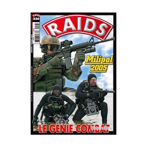 Raids 236 Janvier 2006 , le g�nie combat , milipol 2005 , alpins italiens , s tryker brigades