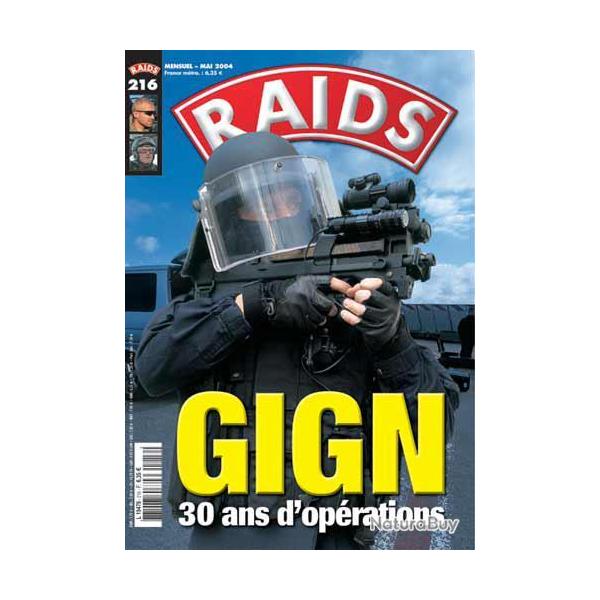 Raids 216 mai 2004 , gign  30 ans d'op�rations .stat , al-quaida , blind� , contre-minage