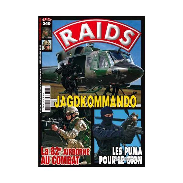 Raids 240 mai 2006. gign, 82e airborne , commando de chasse  autrichiens ,canadiens � kandahar ,