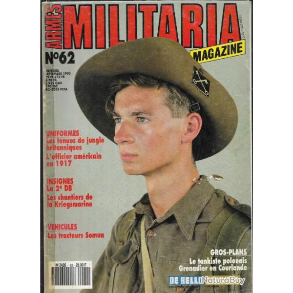 Militaria magazine 62, tenues de jungle britanniques, officier am�ricain en 17, tracteurs somua,