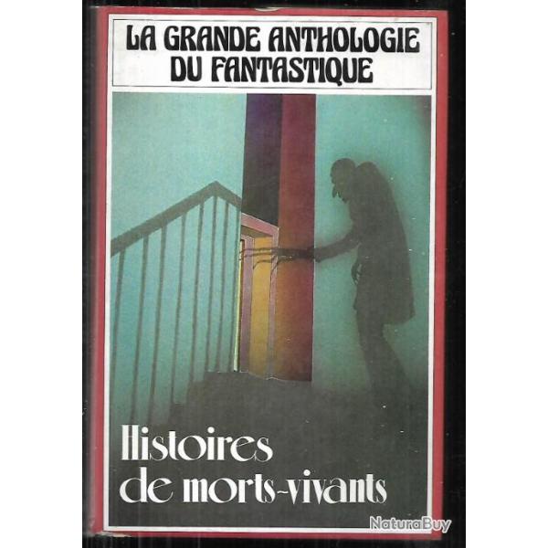 Histoires de morts-vivants  de jacques goimard et roland stragliati