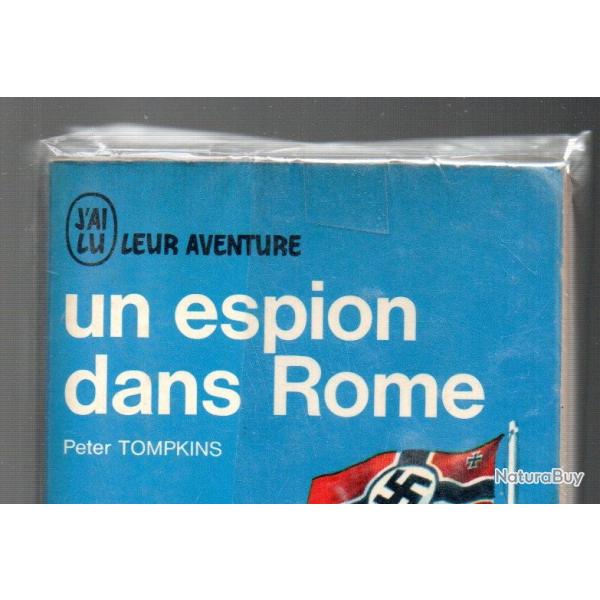 Un espion dans rome. j'ai lu bleu.  de peter tompkins