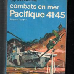 combats en mer vol 1 et 2 , m&eacute;diterran&eacute;e au cap nord et Pacifique 41/45. combats en mer j'ai lu bleu