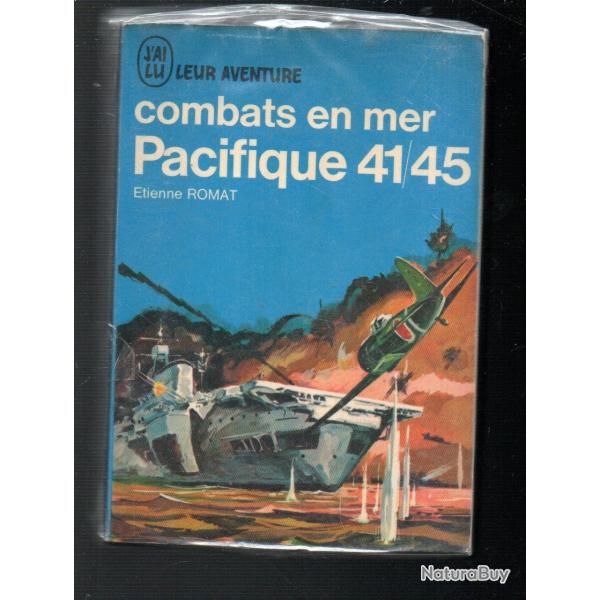 combats en mer vol 1 et 2 , m�diterran�e au cap nord et Pacifique 41/45. combats en mer j'ai lu bleu