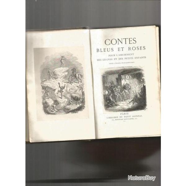 Contes bleus et roses. le petit journal, pour l'amusement des grands et des petits enfants