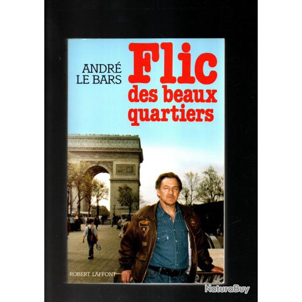 flic des beaux quartiers d'andr� le bars , police parisienne