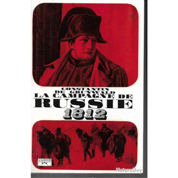 la campagne de russie 1812 de constantin de grunwald , premier empire , napolon