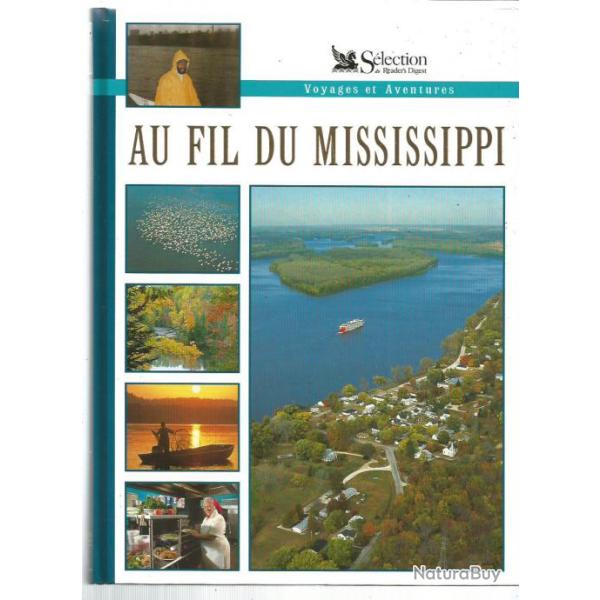 Au fil du mississippi voyages et aventures , �tats-unis.
