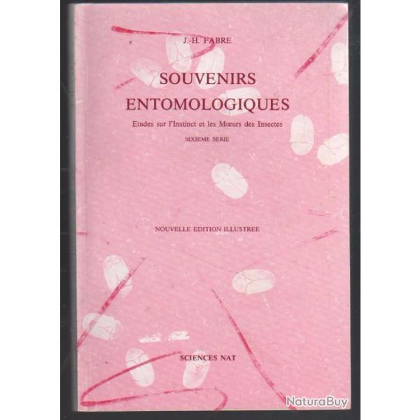 souvenirs entomologiques �tudes sur l'instinct et les moeurs des insectes en 10 volumes j.h. fabre