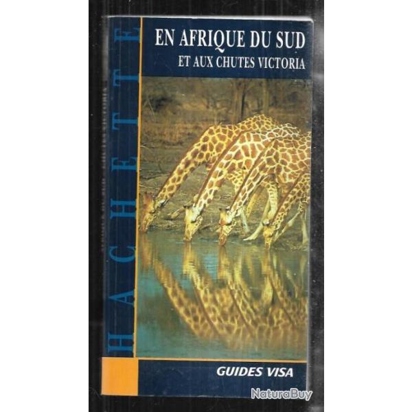 guides visa , en afrique du sud et aux chutes victoria.