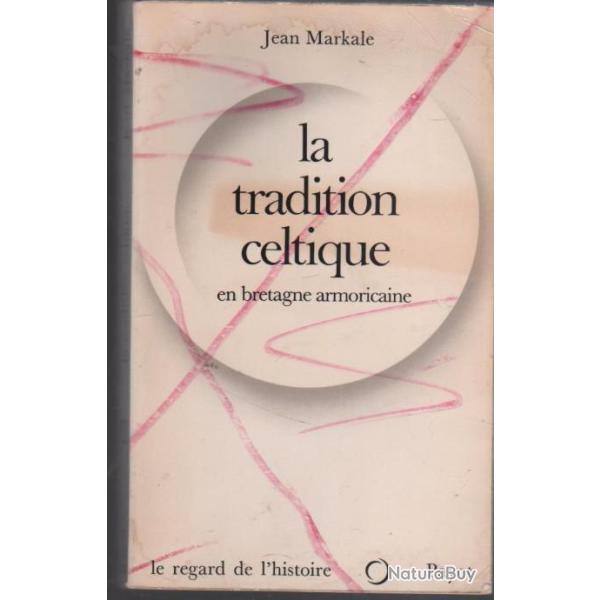 la tradition celtique en bretagne armoricaine jean markale