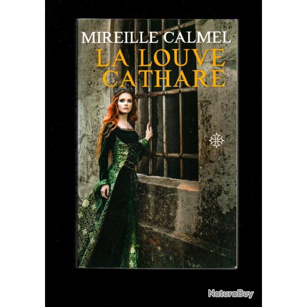 la louve cathare de mireille calmel volume 1 et 2 roman historique