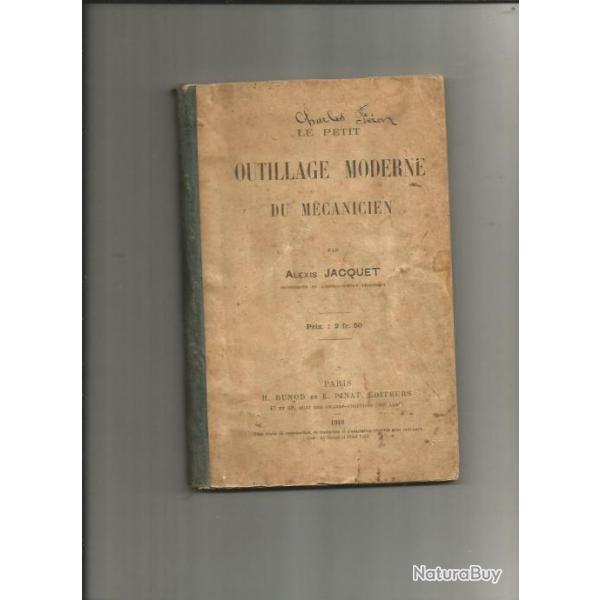 Le petit outillage moderne du m�canicien 1918