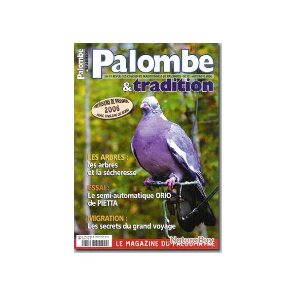 Palombe et Tradition - N�12 - AUTOMNE 2006
