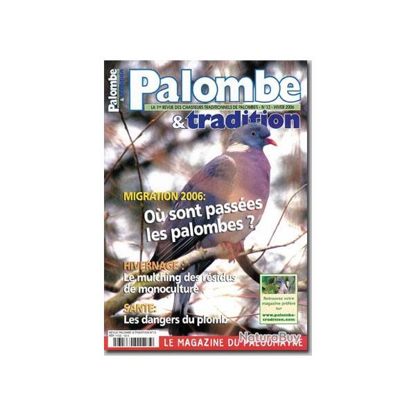 Palombe et Tradition - N�13 - HIVER 2006