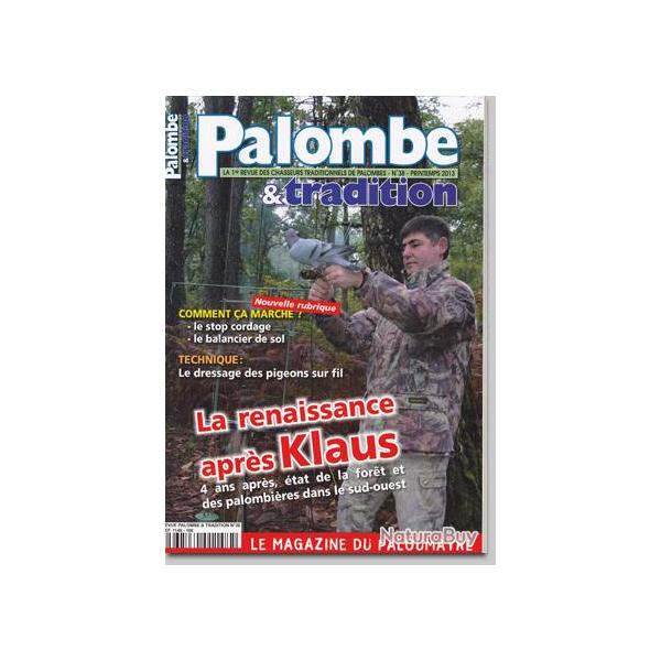 Palombe et Tradition - n�38 - PRINTEMPS 2013