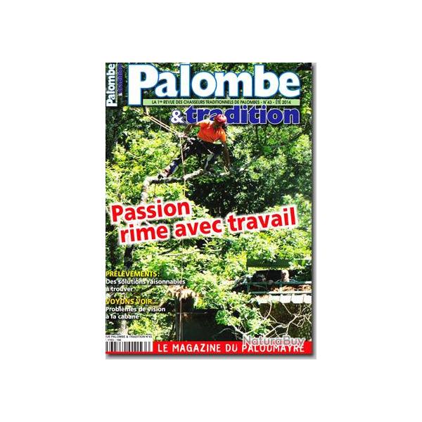 Palombe et Tradition - n�43 - ETE 2014