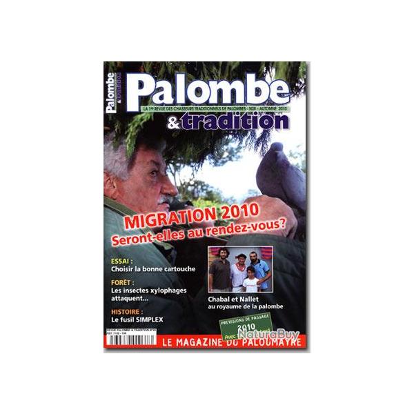 Palombe et Tradition - n�28 -AUTOMNE 2010