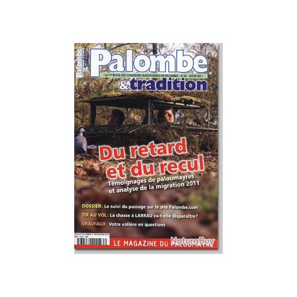 Palombe et Tradition - n�33 - HIVER 2011