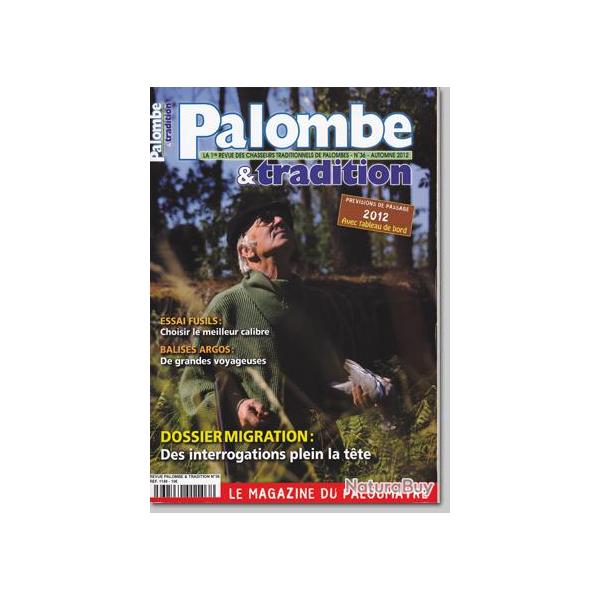Palombe et Tradition - n�36 - AUTOMNE 2012