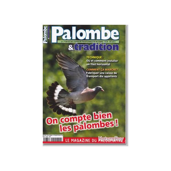 Palombe et Tradition - n�39 - ETE 2013